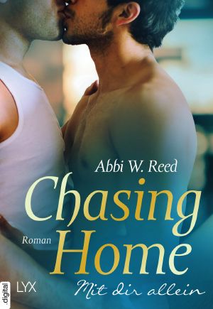 Chasing Home – Mit dir allein