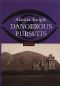 Rose McQuinn 02 - Dangerous Pursuits