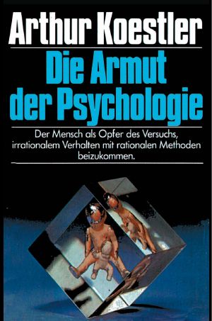 Die Armut der Psychologie