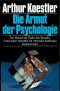 Die Armut der Psychologie