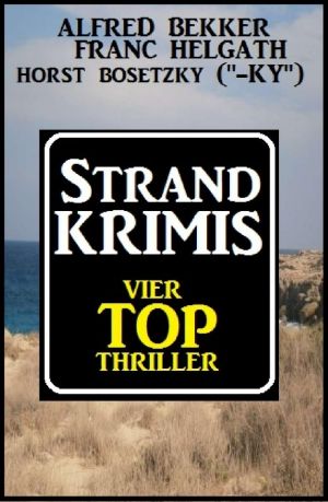 Strand Krimis · Vier Top Thriller