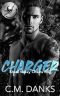 Charger: A Friends to Lovers Romance (Steel Valley Chains MC Book 1)