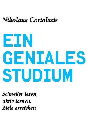 Ein geniales Studium