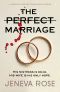 The Perfect Marriage · A Completely Gripping Psychological Suspense