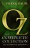 Oz · The Complete Collection (Illustrated)