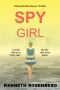 Spy Girl (A Natalia Nicolaeva Thriller Book 3)