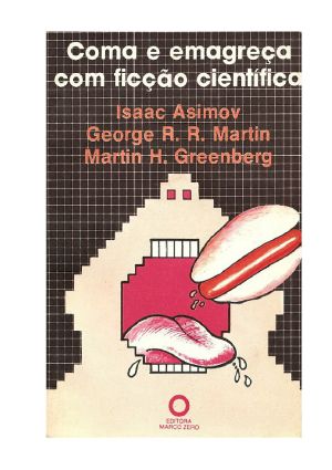 Coma e Emagreça Com Ficção Científica