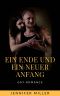 Ein Ende und ein neuer Anfang