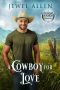 A Cowboy for Love (Riverdale Ranch Romance Book 5)