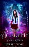 Assassin's Academy · Book One · Rebels · (A Dark Academy Romance)