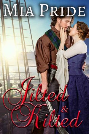 Jilted and Kilted · A Steamy Pirate Novella