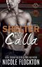 Shelter for Calla (Police and Fire: Operation Alpha) (Station 7: Crew 5 Book 2)