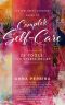 The Wellness Universe Guide to Complete Self-Care: 25 Tools for Stress Relief