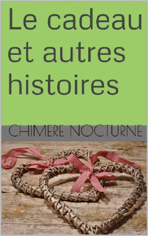 Le Cadeau Et Autres Histoires