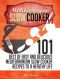 Mediterranean Slow Cooker · 101 Best of Easy and Delicious Mediterranean Slow Cooker Recipes to a Healthy Life