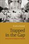 Trapped in the Gap · Doing Good in Indigenous Australia