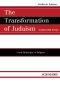 The Transformation of Judaism