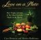 Love on a Plate · The Gourmet UnCookbook