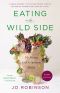 Eating on the Wild Side · the Missing Link to Optimum Health