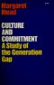 Culture and Commitment · A Study of the Generation Gap