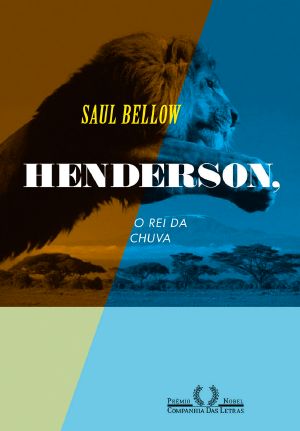 Henderson, O Rei Da Chuva