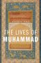 The Lives of Muhammad