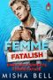 Femme fatalish – Eine fast perfekte Femme fatale (German Edition)