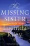 The Missing Sister: They'll Search the World to Find Her (The Seven Sisters Book 7)