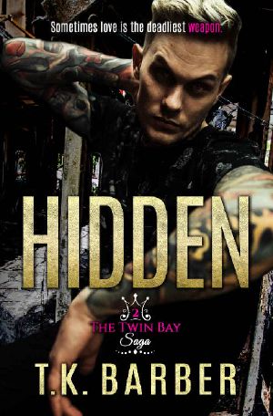 HIDDEN (The Twin Bay Saga Book 2)