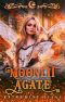 Moonlit Agate: A Paranormal Small Town Romance (Moonlit Falls Book 8)