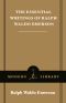 The Essential Writings of Ralph Waldo Emerson