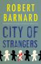 A City of Strangers