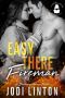 Easy There, Fireman · A Boudreaux Universe Novella