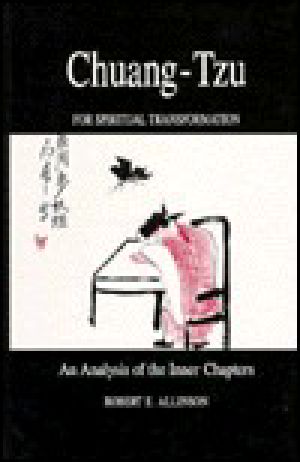 Chuang-Tzu for Spiritual Transformation · an Analysis of the Inner Chapters