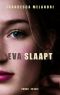 Eva slaapt