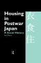 Housing in Postwar Japan - a Social History