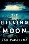 The Killing Moon