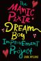 The Manic Pixie - Dream Boy - Improvement Project