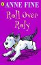 Roll Over Roly