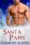 Santa Paws · BBW Holiday Bear Shifter Romance (Christmas Bear Brothers Book 1)