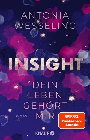 Insight · Dein Leben gehört mir