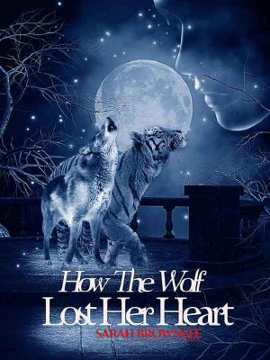 How the Wolf Lost Her Heart