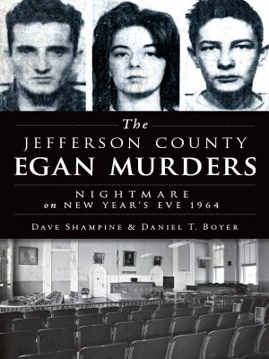 The Jefferson County Egan Murders · Nightmare on New Year's Eve 1964 (True Crime)