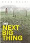 The Next Big Thing · How Football's Wonderkids Lose Their Way