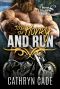 Take the Honey and Run · Sweet & Dirty BBW MC Romance, Book #6 (Sweet&Dirty BBW MC Romance)