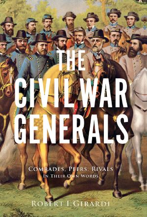 The Civil War Generals