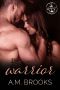 Warrior: A Salvation Society Novel