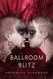 Ballroom Blitz · a Tor.com Original