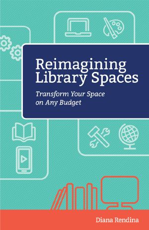 Reimagining Library Spaces