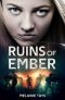 Ruins of Ember (Wall of Fire Book 3)